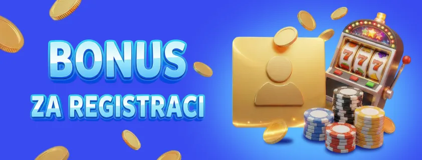 Bonus za registraci